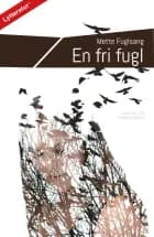 En fri fugl