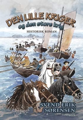 Den lille kriger og den store krig af Anna Line Søgaard