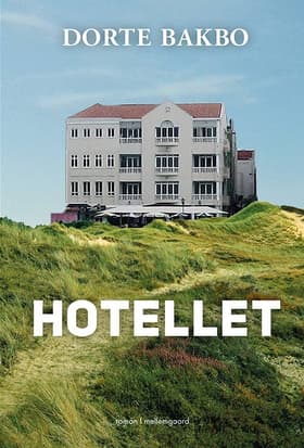 Hotellet af Anna Line Søgaard