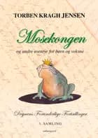 Mosekongen