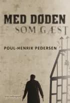 Med døden som gæst