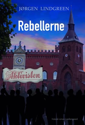 Rebellerne af Jørgen Lindgreen