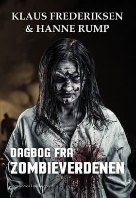 Dagbog fra zombieverdenen af Klaus Frederiksen
