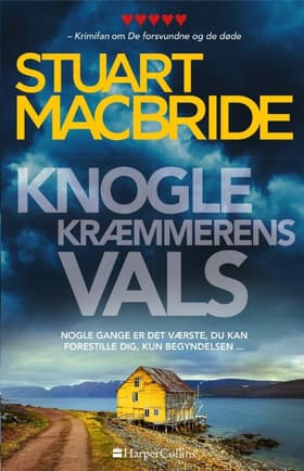 Knoglekræmmerens vals af Stuart MacBride