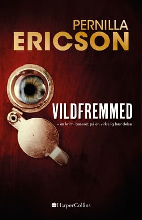 Vildfremmed af Pernilla Ericson