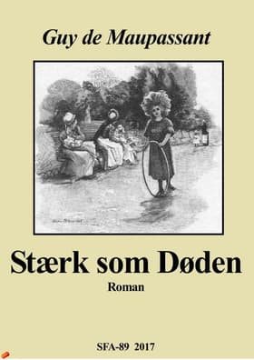 Stærk som døden af Guy de Maupassant