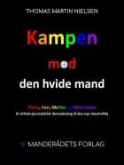 Kampen mod den hvide mand