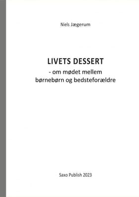 Livets dessert af Niels Jægerum
