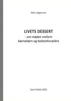 Livets dessert