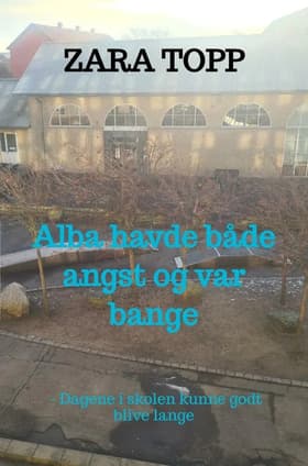 Alba havde både angst og var bange af Zara Topp