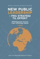 New public leadership - fra strategi til effekt