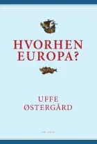 Hvorhen Europa?