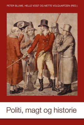 Politi, magt og historie af Peter Blume