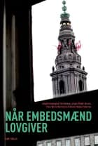Når Embedsmænd lovgiver