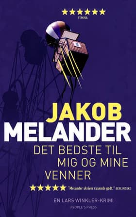 Det bedste til mig og mine venner af Jakob Melander