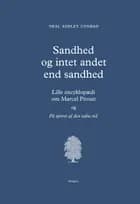 Sandhed og intet andet end sandhed