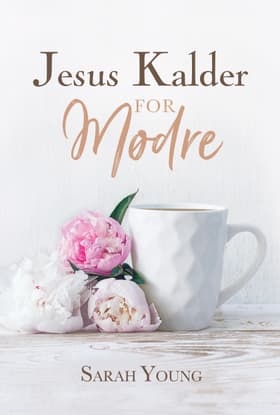 Jesus Kalder af Sarah Young