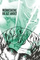 Menneskene og alt andet