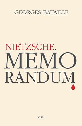 Nietzsche. Memorandum af Georges Bataille