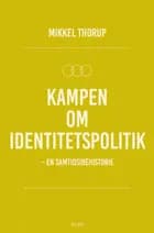Kampen om identitetspolitik