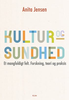 Kultur og sundhed af Anita Jensen