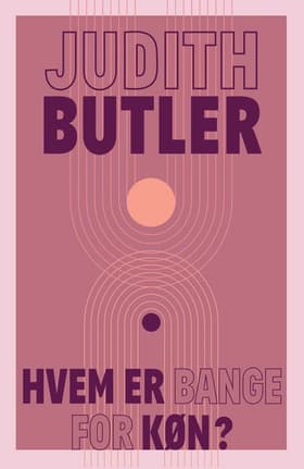 Hvem er bange for køn? af Judith Butler