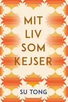 Mit liv som kejser