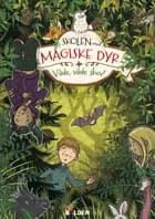 Skolen med magiske dyr 11: Vilde, vilde skov!