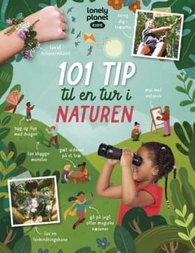 101 tip til en tur i naturen af Kait Eaton
