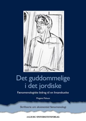 Det guddommelige i det jordiske af Mogens Pahuus