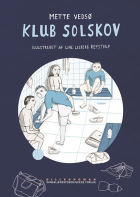 Klub Solskov af Mette Vedsø