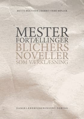 Mesterfortællinger af Mette Moltesen