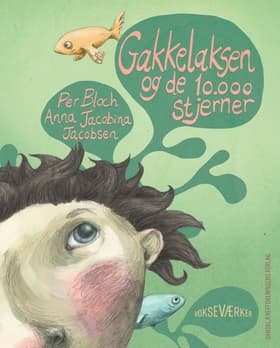 Gakkelaksen og de 10.000 stjerner af Per Bloch