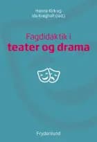 Fagdidaktik i teater og drama
