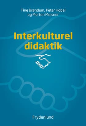 Interkulturel didaktik af Morten Meisner