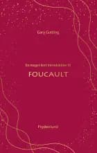 En meget kort introduktion til Foucault