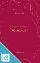 En meget kort introduktion til Foucault