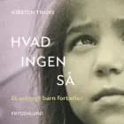 Hvad ingen så