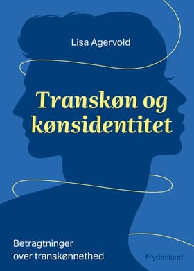 Transkøn og kønsidentitet af Lisa Agervold
