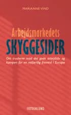 Arbejdsmarkedets skyggesider