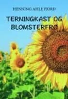 TERNINGKAST OG BLOMSTERFRØ