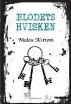 BLODETS HVISKEN