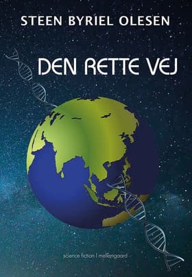 Den rette vej af Steen Byriel Olesen
