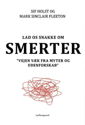Lad os snakke om smerter af Sif Holst