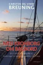 Med Kronborg om bagbord