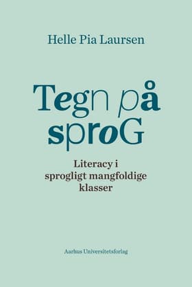 Tegn på sprog af Helle Pia Laursen