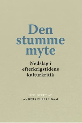 Den stumme myte af Anders Ehlers Dam