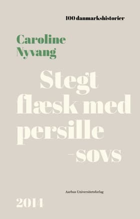 Stegt flæsk med persillesovs af Caroline Nyvang