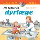 Jeg kender en dyrlæge