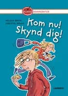 Kom nu! Skynd dig!